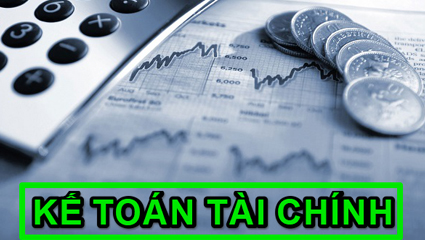 Những điều cần biết về kế toán tài chính