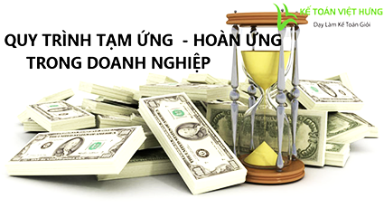 cac-khoan-quy-trinh-va-chung-tu-tam-ung-thanh-toan-tam-ung-trong-doanh-nghiep