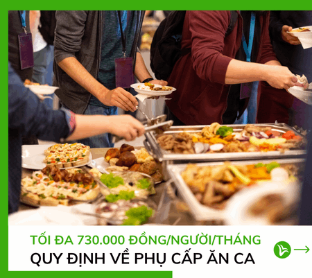 Cập Nhật Quy Định Mới Nhất Về Phụ Cấp Tiền Ăn Ca Từ Năm 2025 4 Cập Nhật Quy Định Mới Nhất Về Phụ Cấp Tiền Ăn Ca Từ Năm 2025