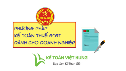 Phân biệt phương pháp thuế GTGT và phương pháp thuế trực tiếp 5 phuong-phap-ke-toan-thue-gtgt