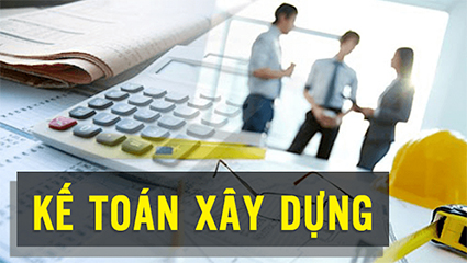 kế toán tổng hợp DN xây dựng