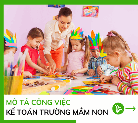 công việc của kế toán trường mầm non