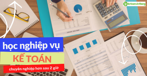 khoá học nghiệp vụ kế toán