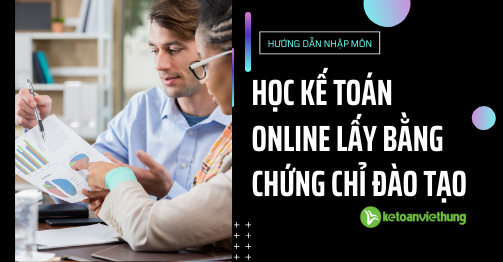 Học kế toán online lấy bằng uy tín và chuyên nghiệp tại Kế toán Việt Hưng 6 dạy học kế toán online lấy bằng
