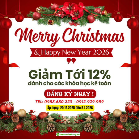 Merry Christmas And Happy New Year 2026 - Giảm 12% Các Khóa Học Kế Toán 3 Merry Christmas And Happy New Year 2026 – Giảm 12% Các Khóa Học Kế Toán