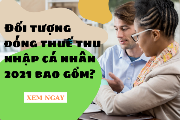 Doi tuong dong thue thu nhap ca nhan 2