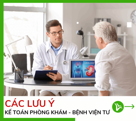 8 lưu ý khi làm kế toán phòng khám tư nhân 8 8 lưu ý khi làm kế toán phòng khám tư nhân