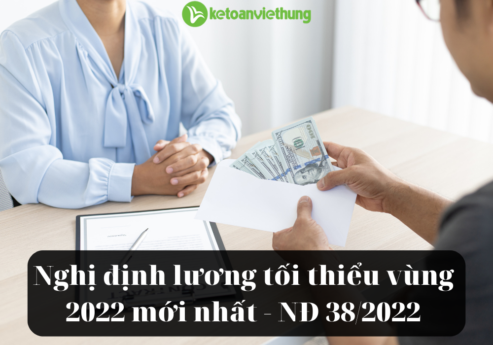 nghi dinh luong toi thieu vung 2022 moi nhat