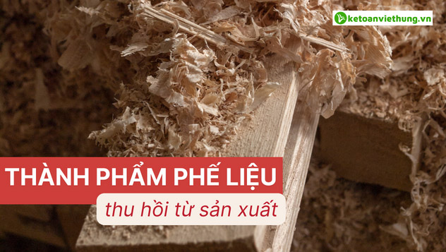 Cách xác định nhập kho thành phẩm phế liệu thu hồi trên Misa 7 Cách xác định nhập kho thành phẩm phế liệu thu hồi trên Misa