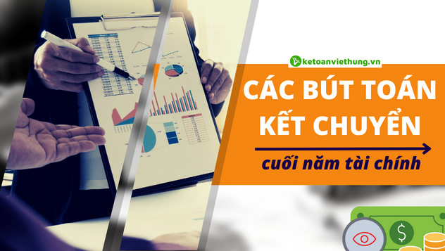 các bút toán kết chuyển cuối năm tài chính