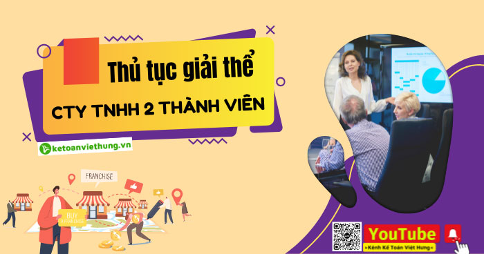 Thủ tục giải thể công ty TNHH 2 thành viên 12 thủ tục giải thể công ty tnhh 2 thành viên