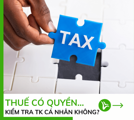 Thuế có quyền kiểm tra tài khoản cá nhân không? 5 thue co quyen kiem tra tai khoan ca nhan 1