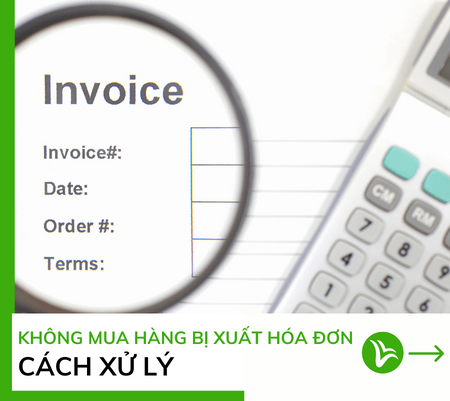 khong mua hang bi xuat hoa don