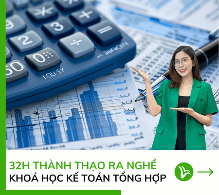 Khoá Học Kế Toán Tổng Hợp Thực Hành A Đến Z Chỉ Với 32H 67 khoá học kế toán tổng hợp