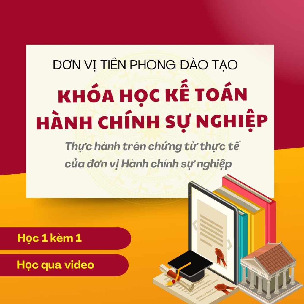 Khóa học thực hành kế toán hành chính sự nghiệp 2 tieu de doc