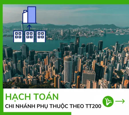 Cách Hạch Toán Chi Nhánh Phụ Thuộc Theo Thông Tư 200 8 Cách Hạch Toán Chi Nhánh Phụ Thuộc Theo Thông Tư 200