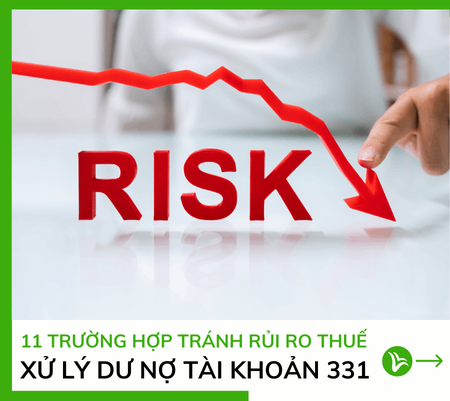 11 Cách Xử Lý Dư Nợ Tài Khoản 331 Tránh Bị Truy Thu Thuế 4 11 Cách Xử Lý Dư Nợ Tài Khoản 331 Tránh Bị Truy Thu Thuế