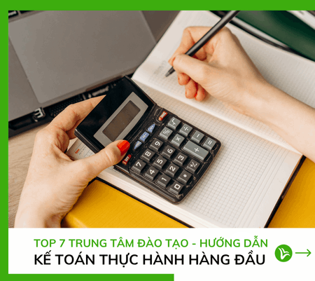 Top 7 Trung Tâm Đào Tạo Và Hướng Dẫn Kế Toán Thực Hành Hàng Đầu 13 Top 7 Trung Tâm Đào Tạo Và Hướng Dẫn Kế Toán Thực Hành Hàng Đầu